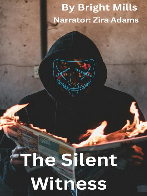 Title details for The Silent Witness by Bright Mills - Available